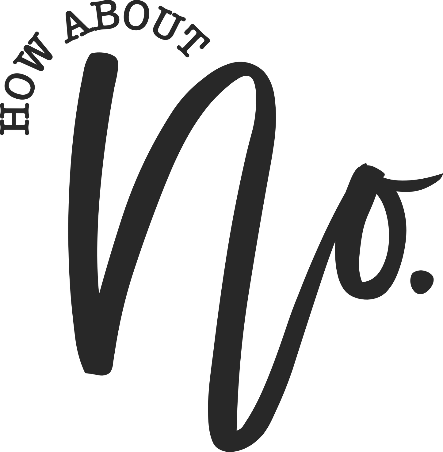 Funny / Snarky Designs