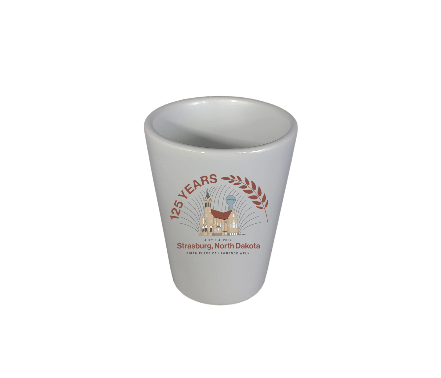 Ceramic Shot Glass - Strasburg 125th