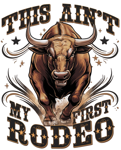 Ain't First Rodeo - WEST07