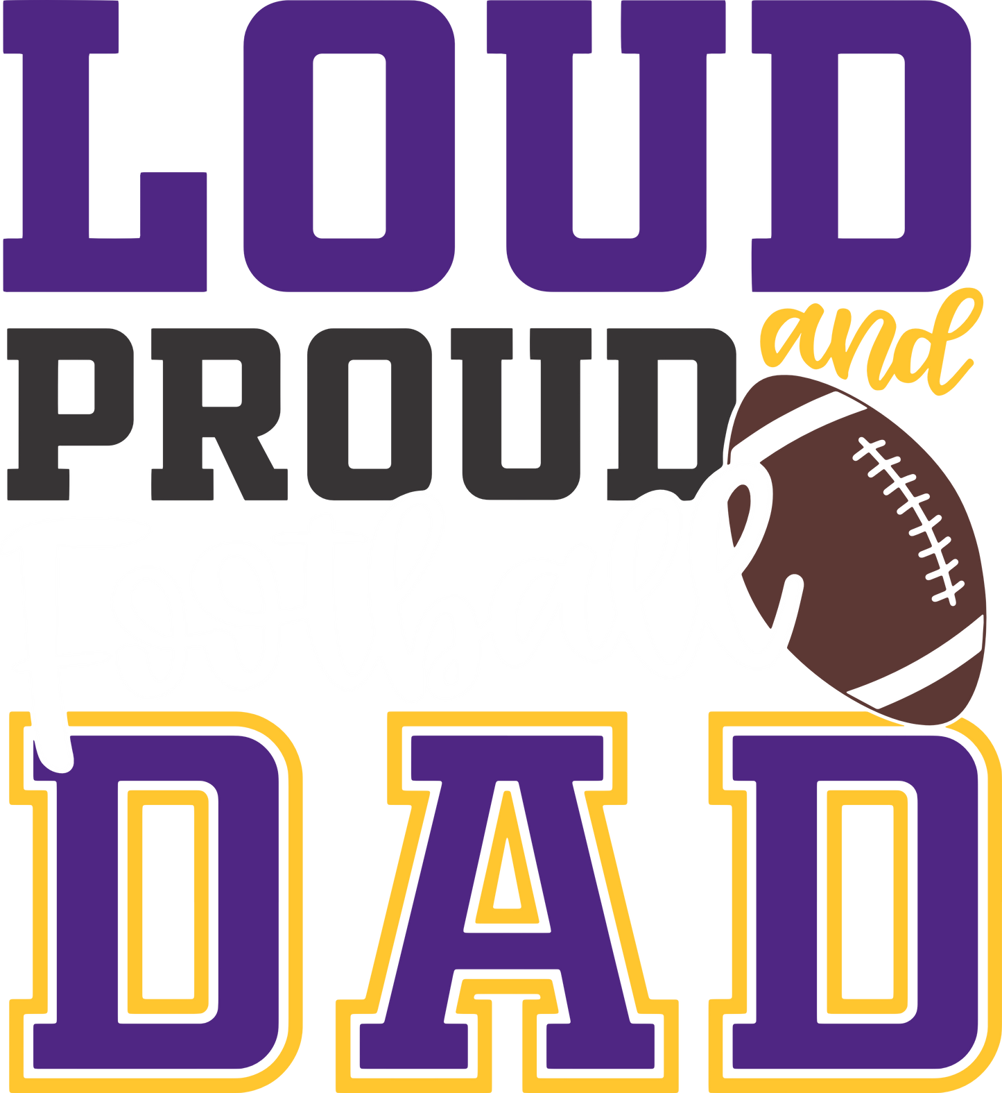 Loud & Proud Dad